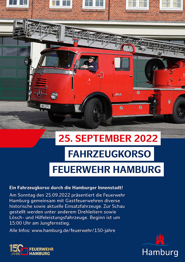 150 Jahre Feuerwehr Hamburg – Fahrzeugkorso durch die Innenstadt