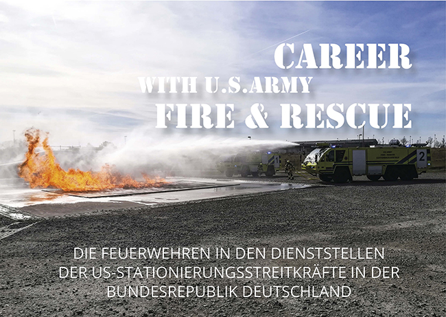 Juni 2022: Career with U.S. Army Fire and Rescue