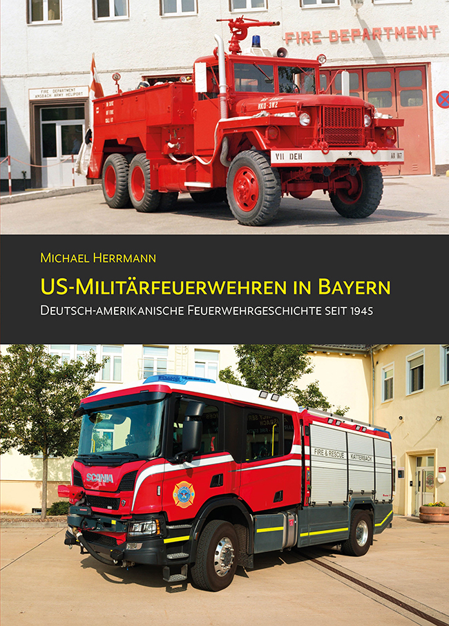 USArmy Feuerwehr in Bayern 5s