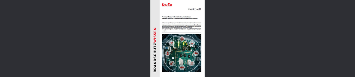 Neues bvfa-Merkblatt zum Fernzugriff auf automatische Löschanlagen