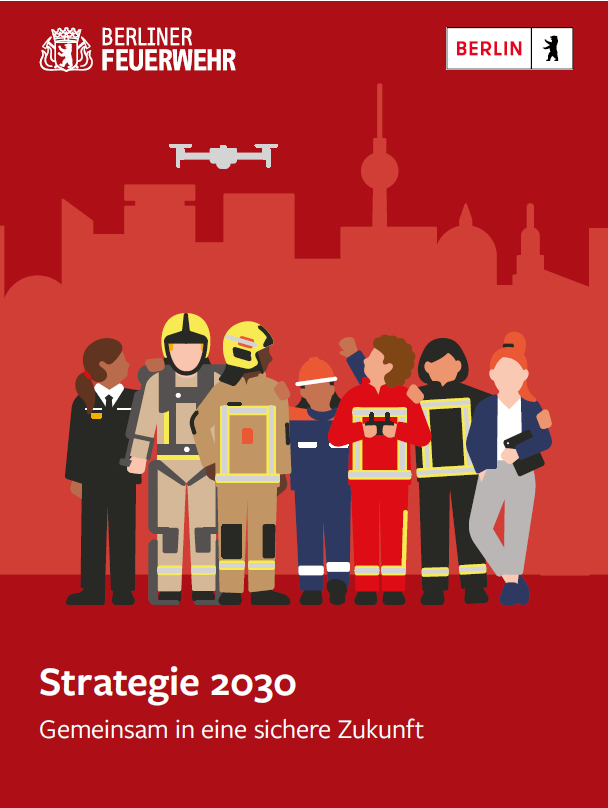 Strategie 2030 der Berliner Feuerwehr